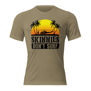 SKINNIES DON'T SURF TRI-BLEND T-SHIRT