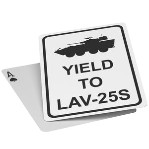 YIELD TO LAV-25s PLAYING CARDS
